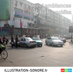 Street ambiances and traffic noises