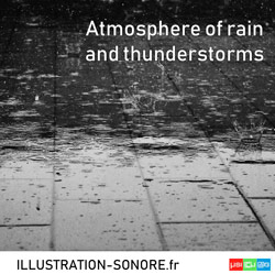 Atmosphere of rain and thunderstorms