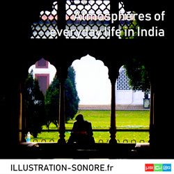 Atmospheres of everyday life in India Categorie URBAN