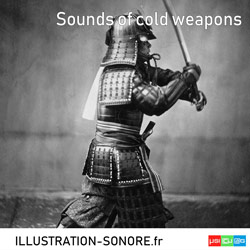 Sounds of cold weapons Categorie SPORT AND LEISURE