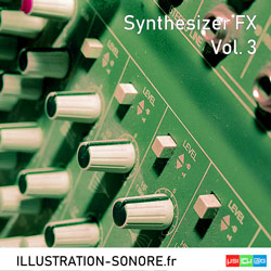 Synthesizer FX Vol. 3 Categorie SOUND EFFECTS